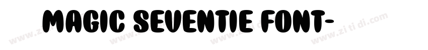 获取 Magic Seventie Font字体转换